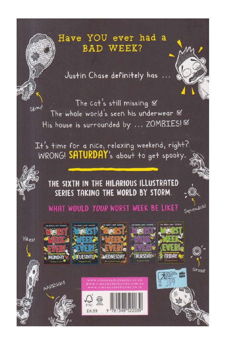 Worst Week Ever! Saturday