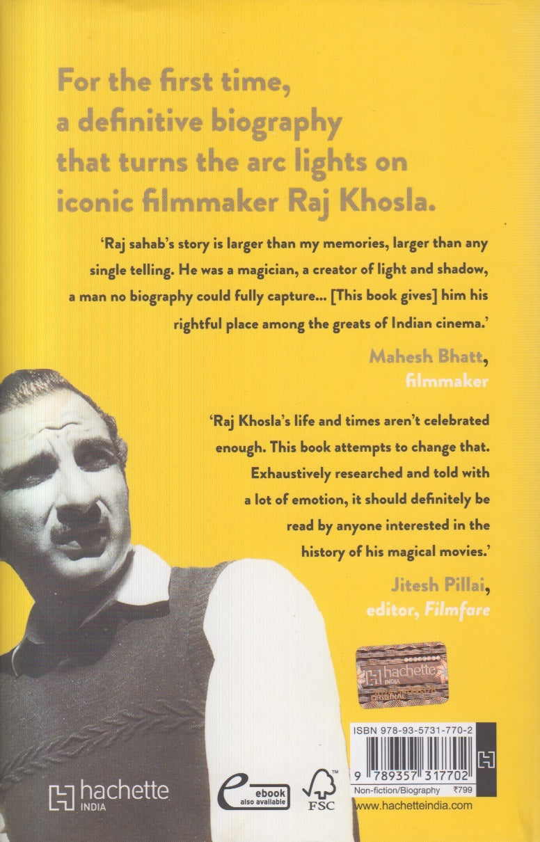 Raj Khosla: The Authorized Biography