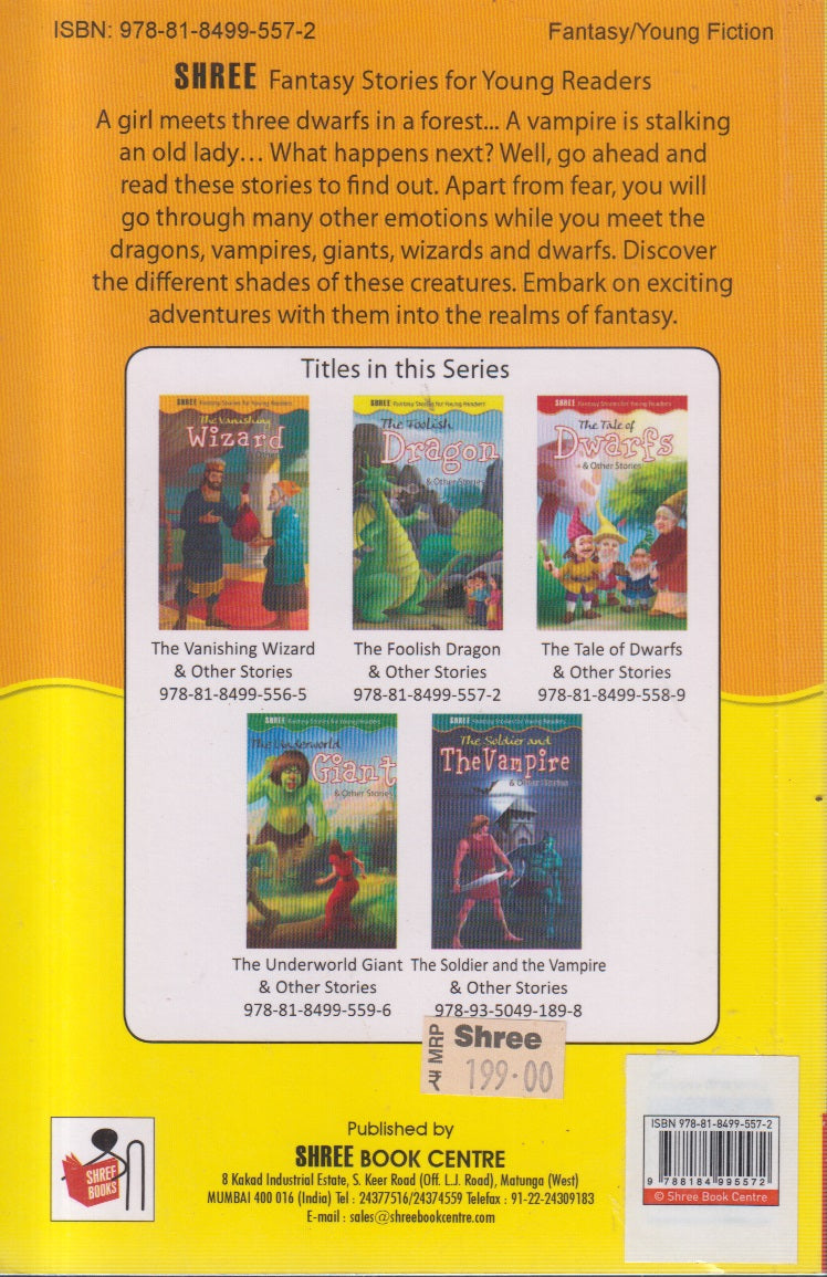 The Foolish Dragon & Other Stories