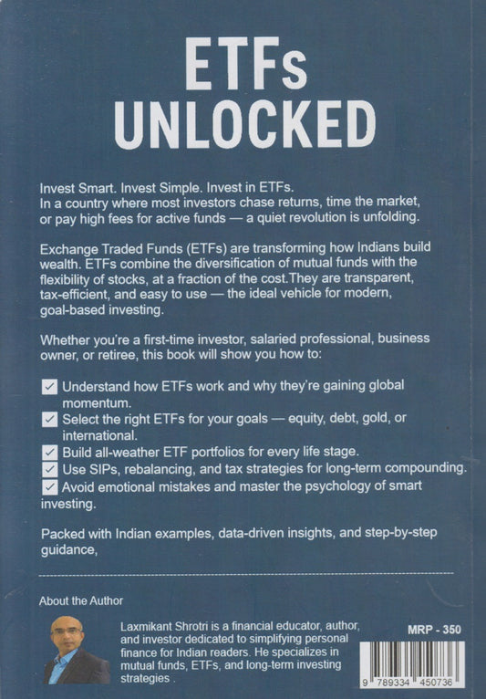 ETFs UNLOCKED : A COMPLETE GUIDE FOR INDIAN INVESTORS