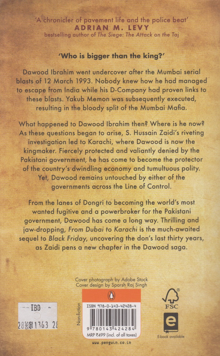 From Dubai To Karachi : The Dawood Saga Continues