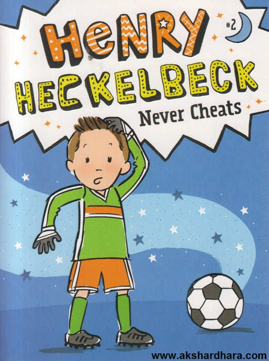 Henry Heckelbeck Never Cheats #2