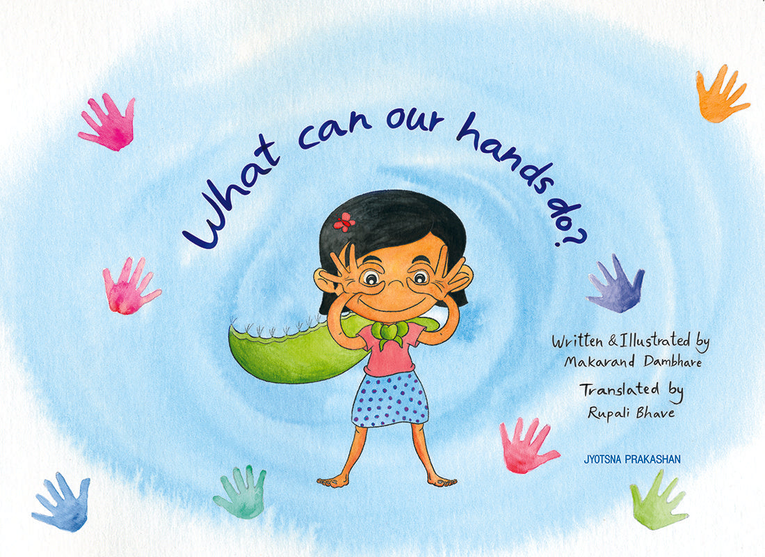 What can our hands do?1