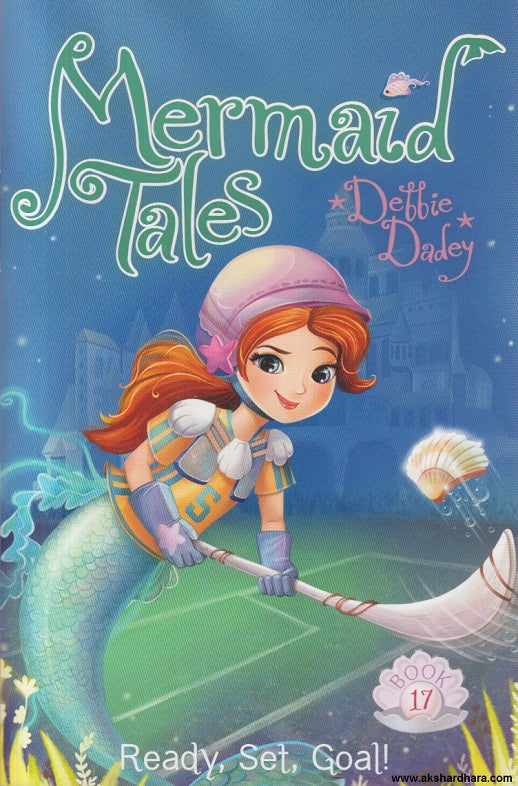 Mermaid Tales ( Ready, Set, Goal! )