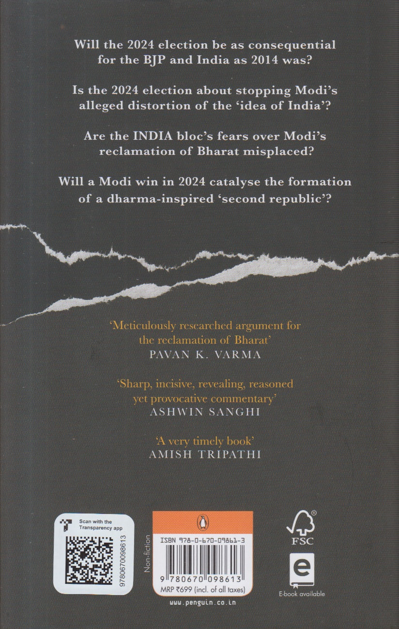 Modi & India 2024 and the Battle for BHARAT