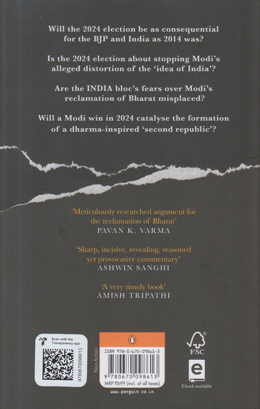 Modi & India 2024 and the Battle for BHARAT