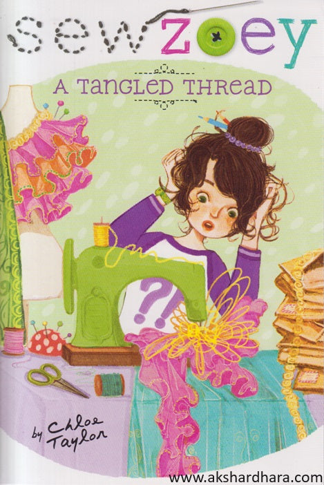 Sew Zoey : A Tangled Thread