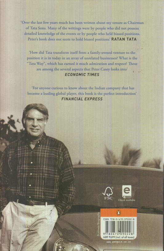 The Story of Tata 1868 to 2021 By Peter Casey