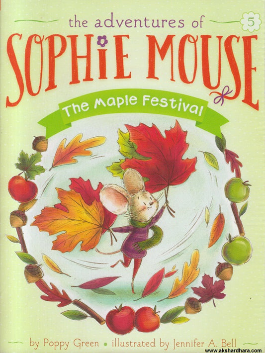 The Adventures of Sophie Mouse - The Maple Festival - 5