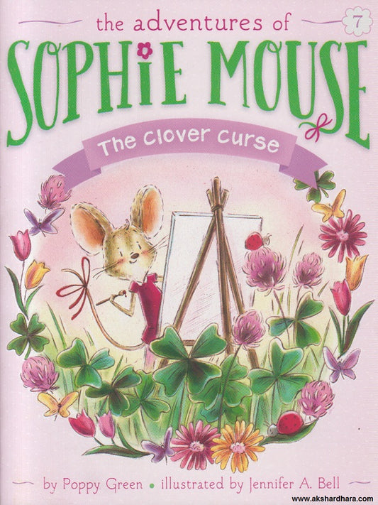 The Adventures of Sophie Mouse - The Clover Curse - 7