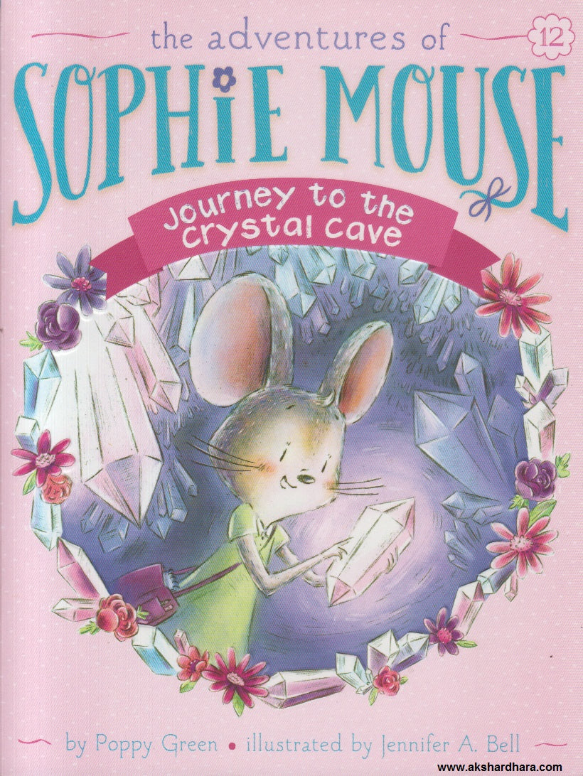 The Adventures of Sophie Mouse - Journey to the Crystal Cave - 12 ...