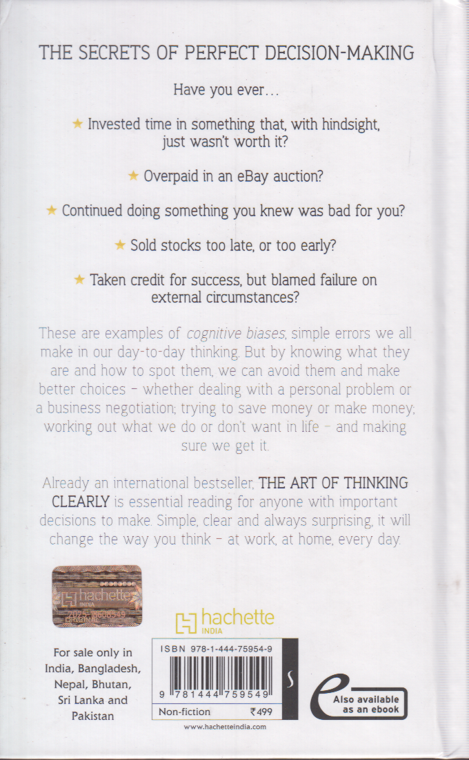 The Art Of Thinking Clearly