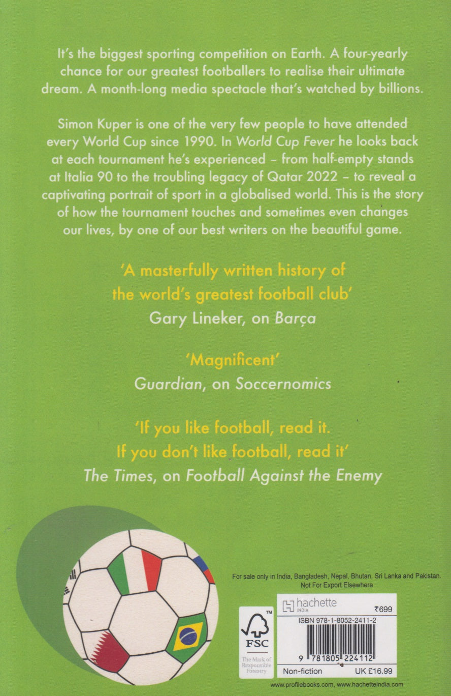 World Cup Fever : A Footballing Journey in Nine Tournaments