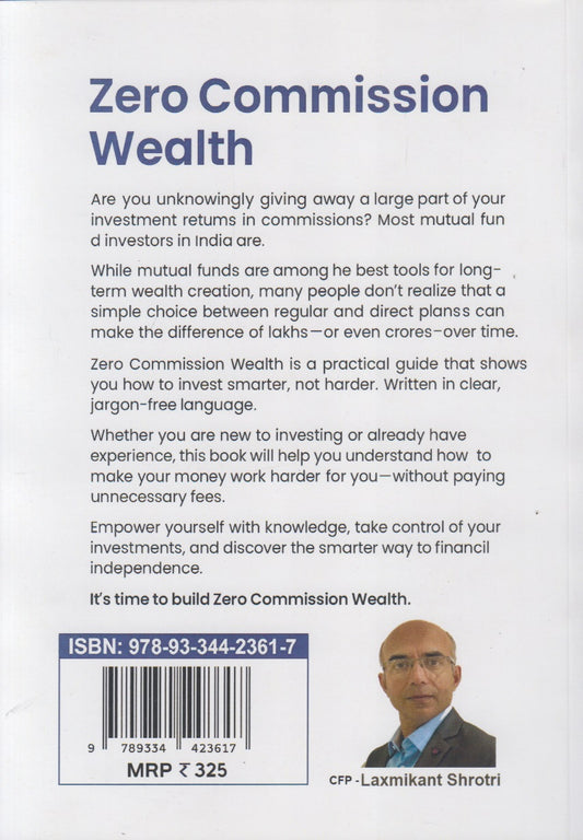 Zero Commission Wealth : A Guide To Investing Mutual Funds With Direct Option