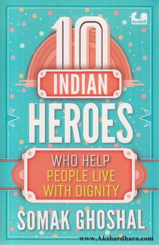 10 Indian Heroes