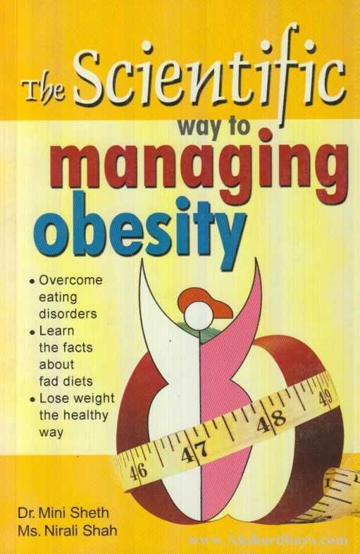 The Scientific Way To Managing Obesity