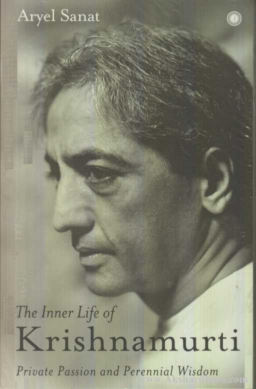 The Inner Life Of Krishnamurti