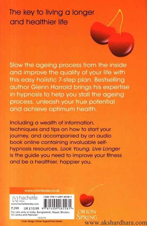 Look young live longer