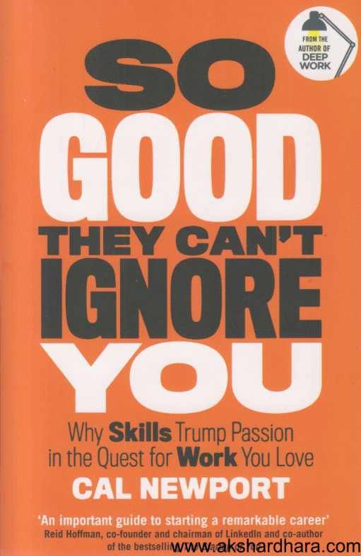 So Good They Cant Ignore You