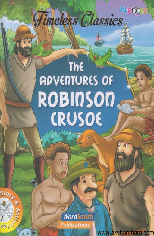 Timeless Classics The Adventures Of Robinson Crusoe