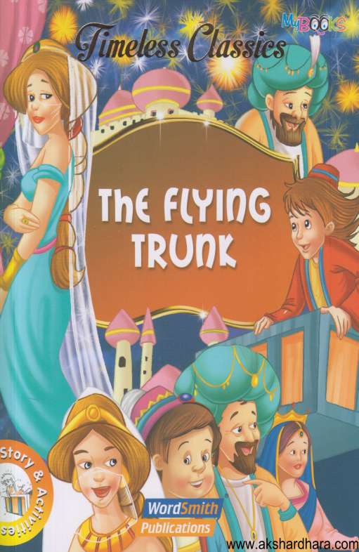 Timeless Classics The Flying Trunk