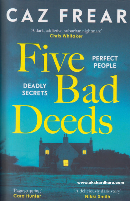 Five Bad Deeds