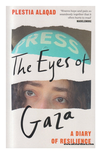 The Eyes of Gaza: A Diary of Resilience