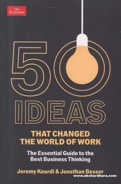 50 Ideas That Changed The World Of Work