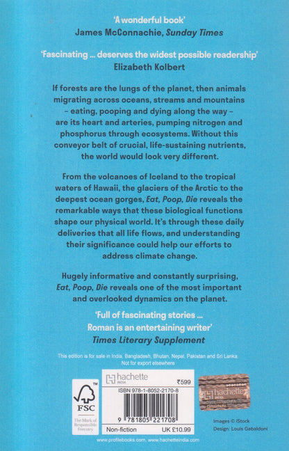 Eat, Poop, Die: How Animals Make Our World