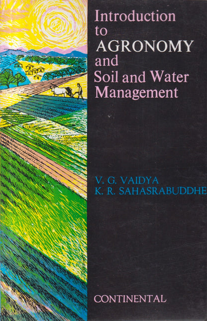 Introduction to AGRONOMY and Soil and Water Management