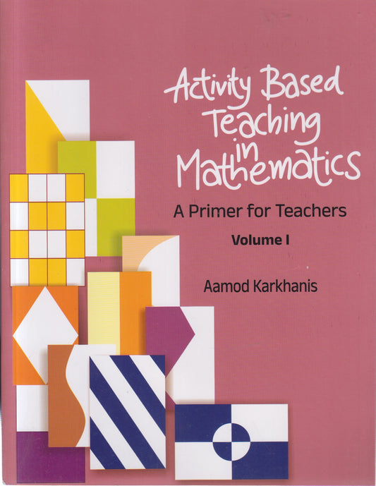 Activity Based Teaching in Mathematics