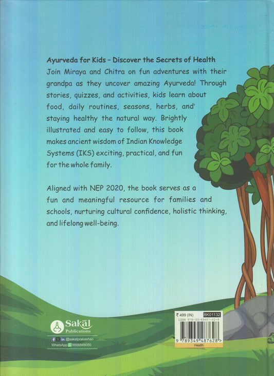 Ayurveda For Kids - Discover the Secrets of Health