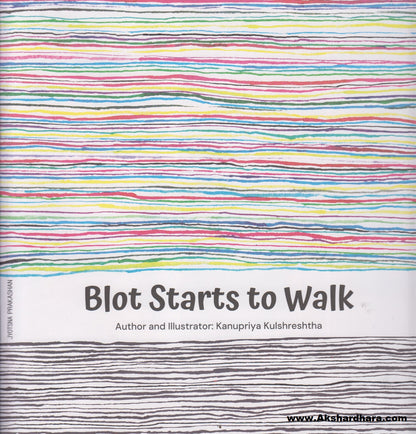 Blot Starts To Walk