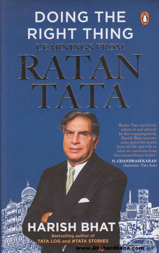 Doing The Right Thing : Learnings From Ratan Tata