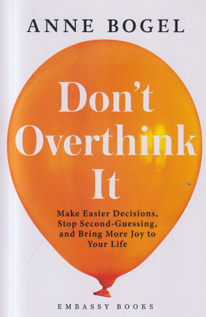 Don't Overthink It