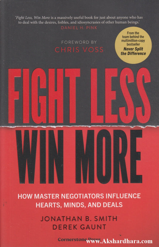 Fight Less Win More