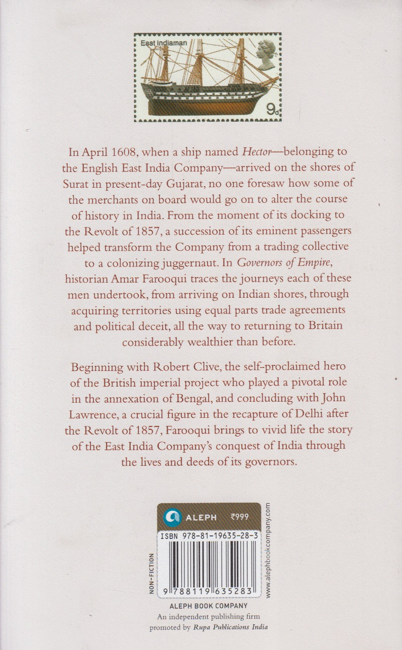 Governors Of Empire : The East India Company’s Chief Functionaries in India