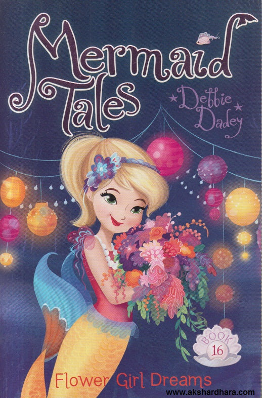 Mermaid Tales (Flower Girl Dreams )