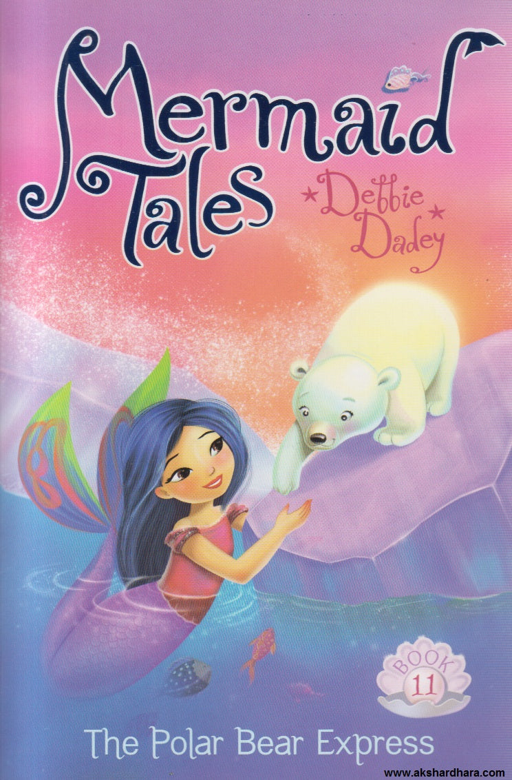 Mermail Tale Mermaid Tales (The Polar Bear Express) – Akshardhara Book Gallery