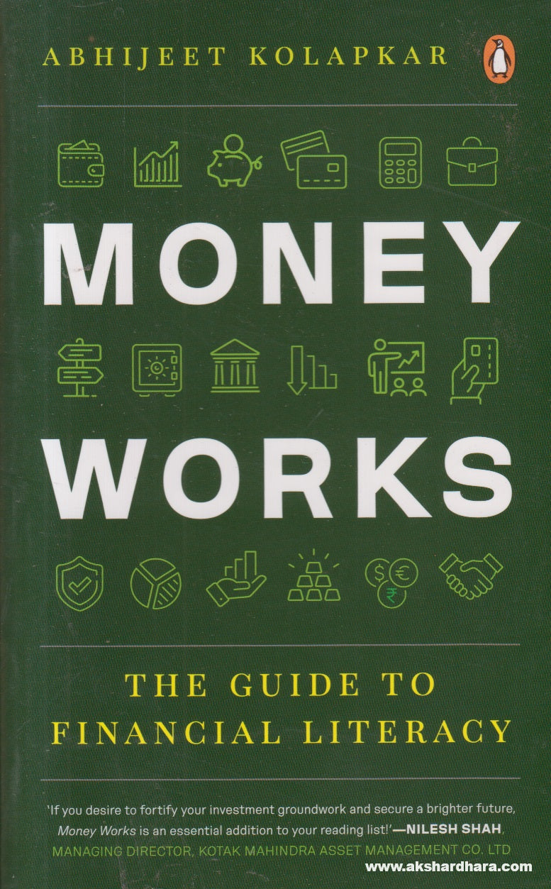 Money Works The Guide To Financial Literacy Money Works The Guide To Financial Literacy