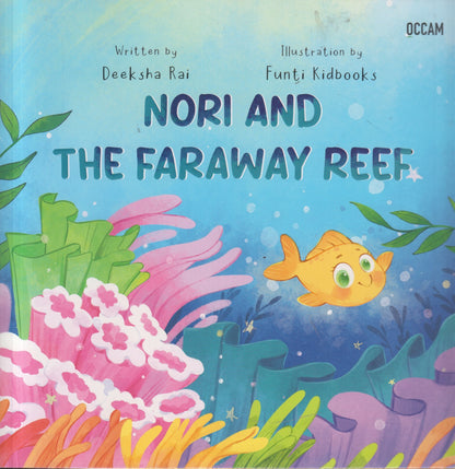 NORI AND THE FARAWAY REEF