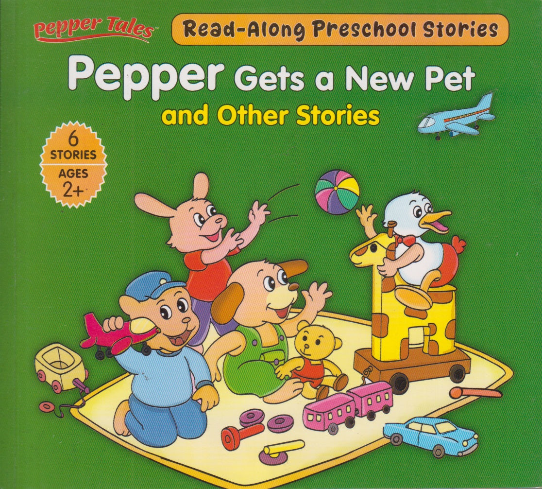 Pepper Gets a New Pet and Other Stories