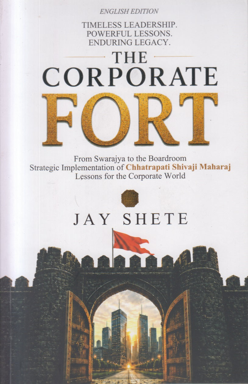 THE CORPORATE FORT