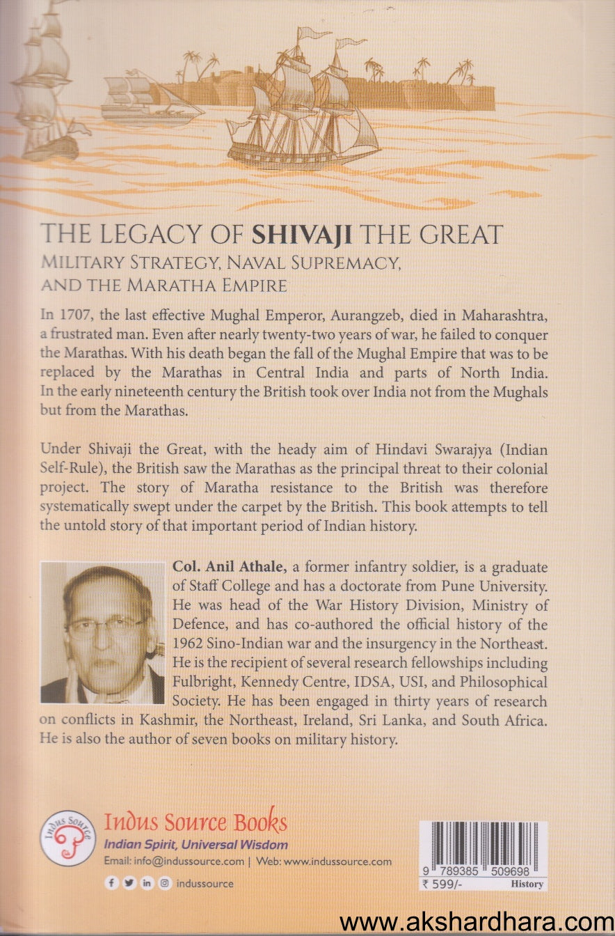 The Legacy Of Shivaji The Great