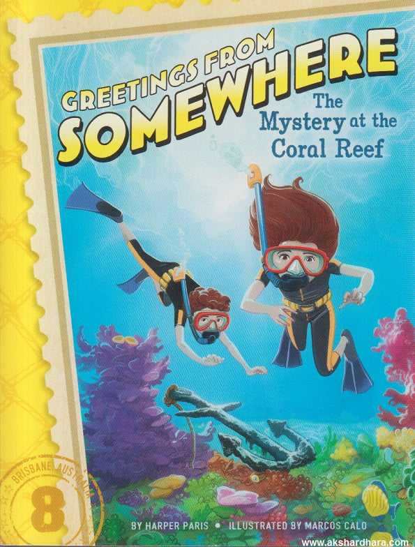 The Mystery At The Coral Reef (Greetings From Somewhere)