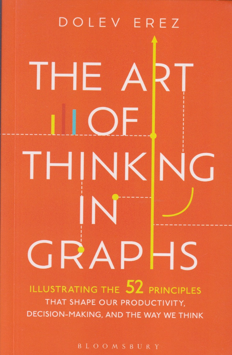 The Art Of Thinking In Graphs