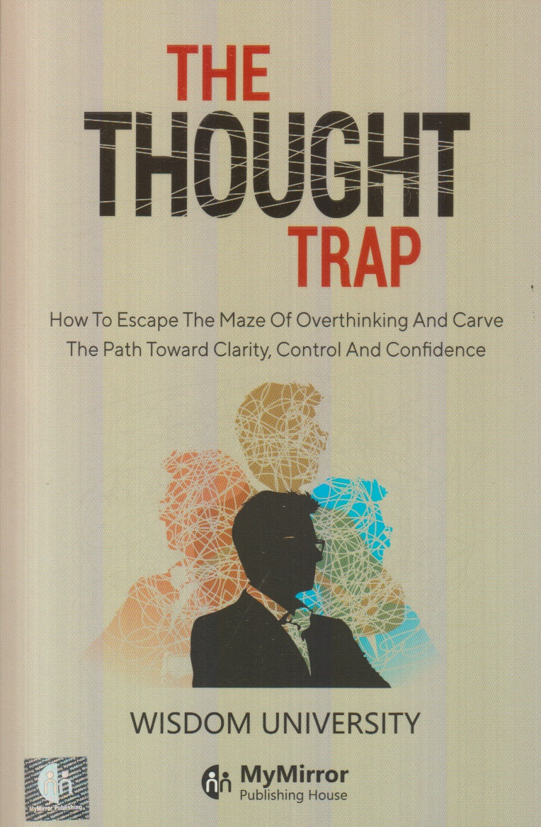 The Thought Trap