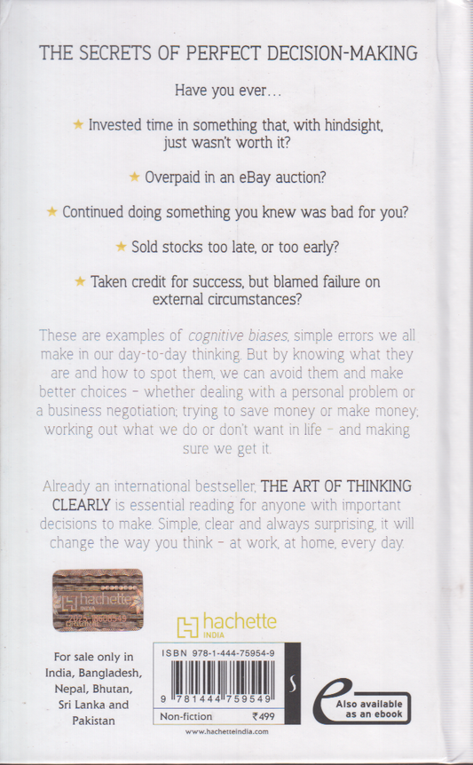 The Art Of Thinking Clearly