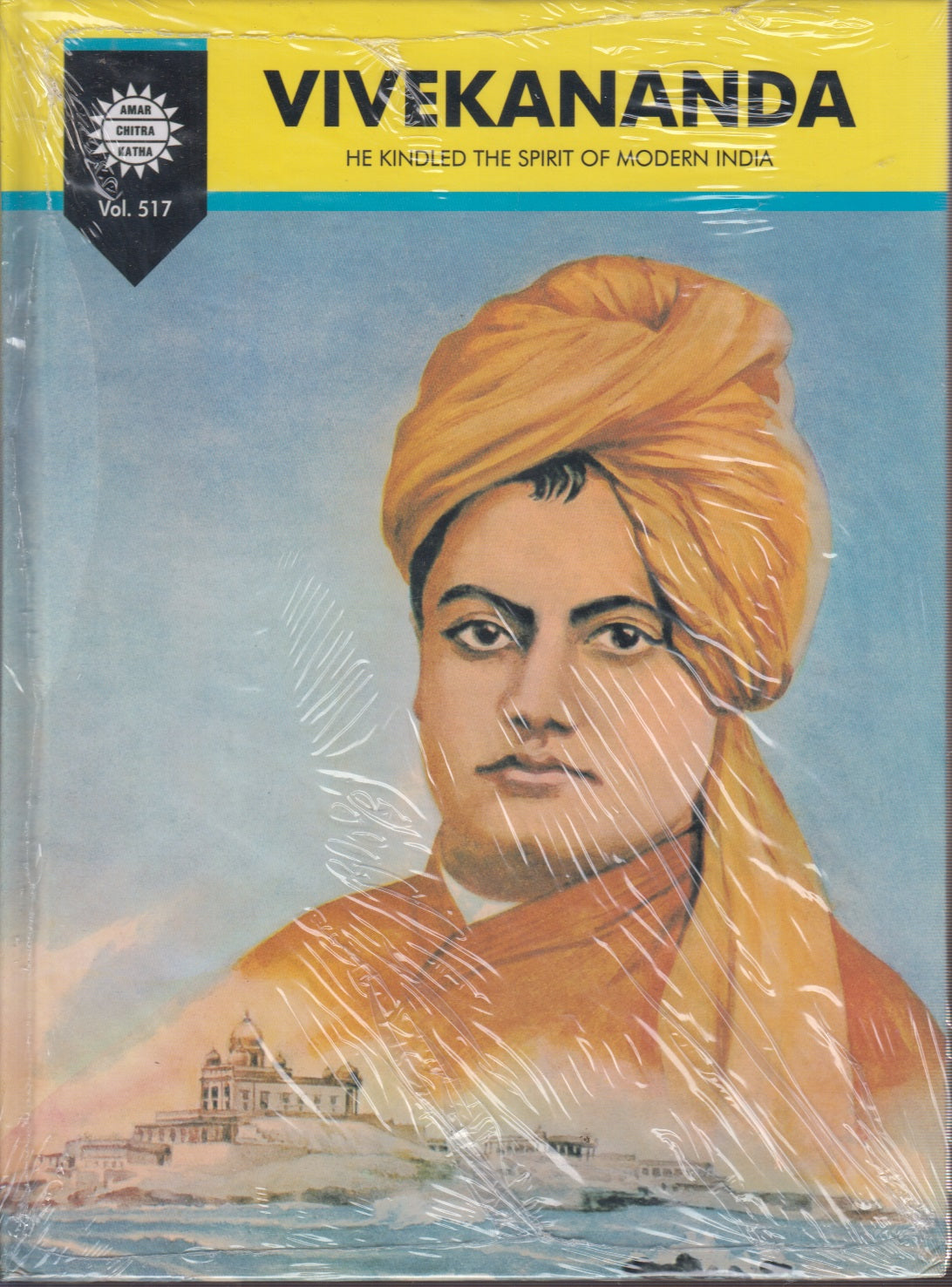 Vivekananda He Kindled The Spirit of Modern India