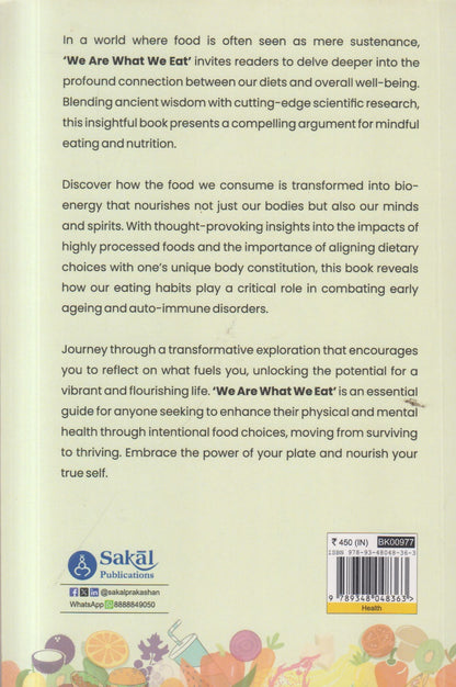 We Are What Wheat  : How To Add More Life To Your Years